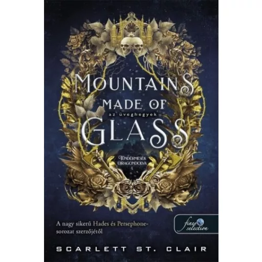 Mountains Made of Glass - Az üveghegyek - Scarlett St. Clair