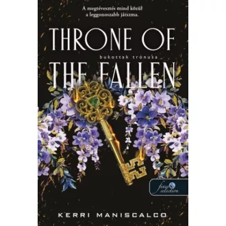 Throne of the Fallen - Bukottak trónusa - Kerri Maniscalco