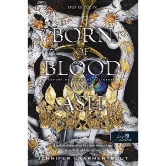   Born of Blood and Ash - Vérből és hamuból született - J. L. Armentrout