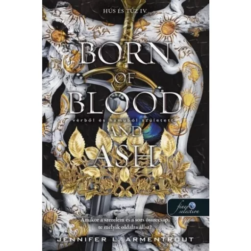 Born of Blood and Ash - Vérből és hamuból született - J. L. Armentrout