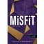 Misfit - A kívülálló - Elle Kennedy