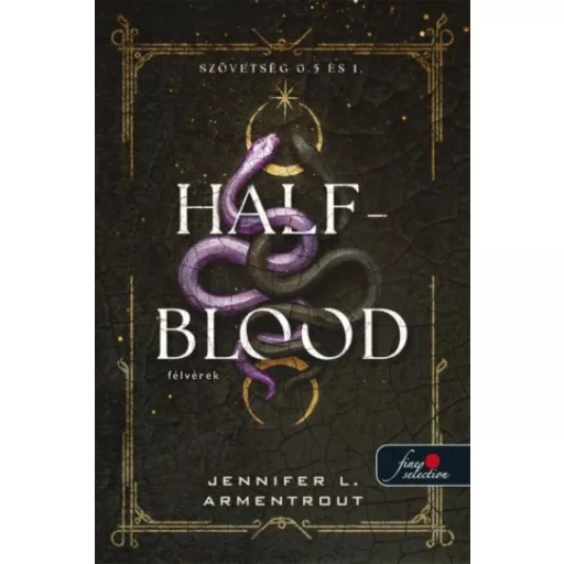Half-Blood - Félvérek - Jennifer L. Armentrout