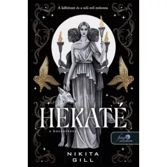 Hekaté - A boszorkány - Nikita Gill
