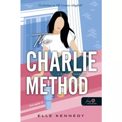 The Charlie Method - A Charlie-módszer - Elle Kennedy