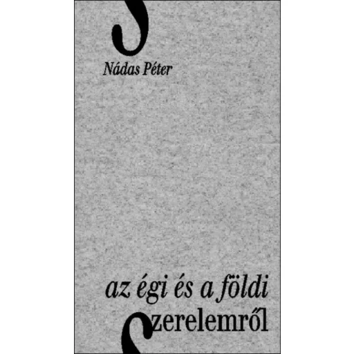 Az égi és a földi szerelemről