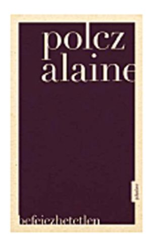 Befejezhetetlen - Polcz Alaine (2018)