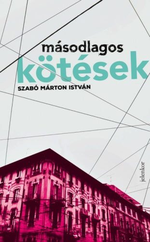 Szabó Márton István: Másodlagos kötések