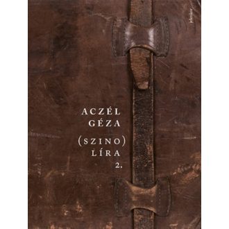 (szino) líra 2. (Aczél Géza)