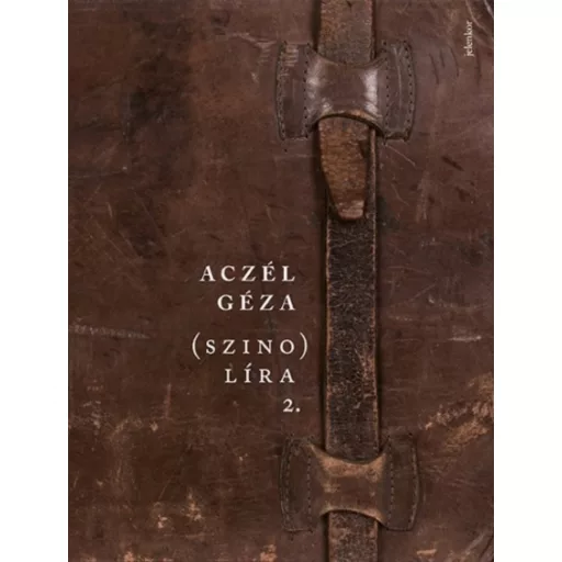 (szino) líra 2. (Aczél Géza)
