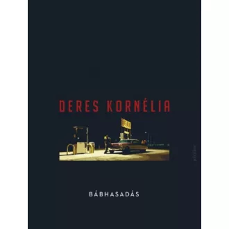 BÁBHASADÁS (Deres Kornélia)