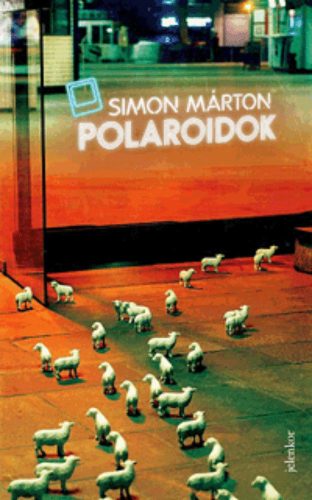 Polaroidok (Simon Márton)
