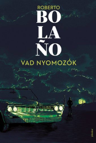 Vad nyomozók (Roberto Bolano)