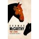 Vad lovak - Határvidék-trilógia 1. (Cormac McCarthy)
