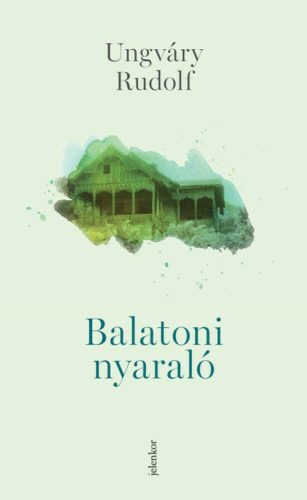 Balatoni nyaraló (Ungváry Rudolf)