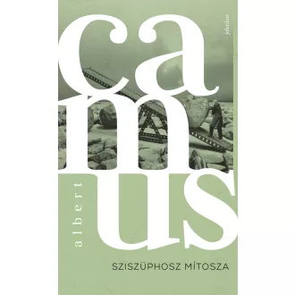 Sziszüphosz mítosza - Albert Camus