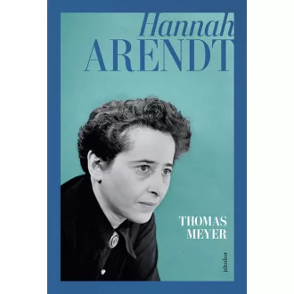 Hannah Arendt - Thomas Meyer