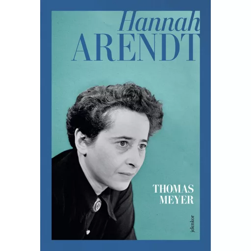 Hannah Arendt - Thomas Meyer