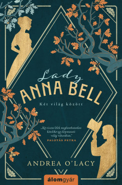 Lady Anna Bell - Andrea O'Lacy