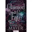 Claimed by Fate - Birtokolva (Éldekorált) - Shannon Mayer