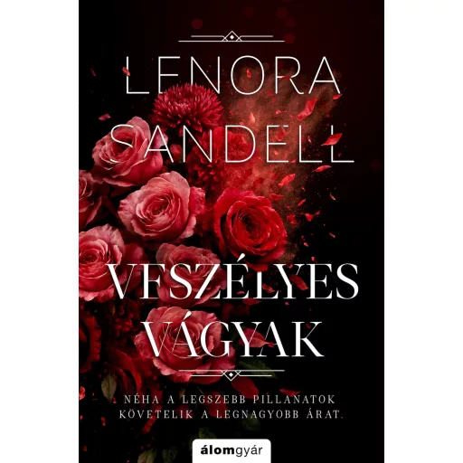 Veszélyes vágyak - Lenora Sandell