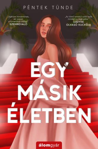 Egy másik életben - Péntek Tünde