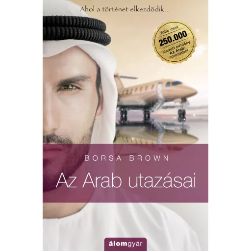 Az Arab utazásai - Borsa Brown