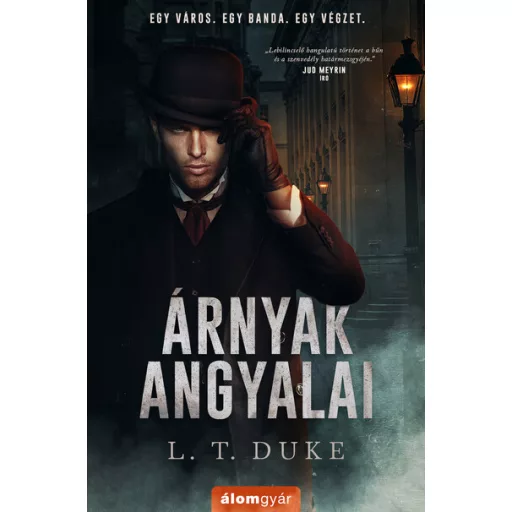 Árnyak Angyalai - L. T. Duke