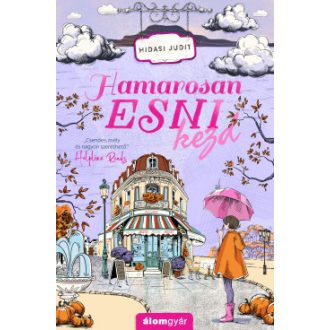 Hamarosan esni kezd - Hidasi Judit