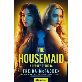   The Housemaid - A téboly otthona (Filmes borítóval) - Freida McFadden