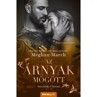 Az árnyak mögött - Meghan March