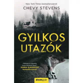 Gyilkos utazók - Chevy Stevens