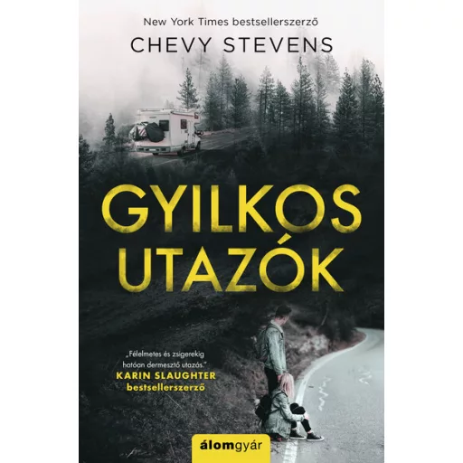 Gyilkos utazók - Chevy Stevens