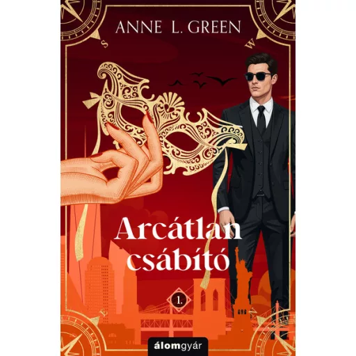 Arcátlan csábító (Új kiadás) - Anne L. Green