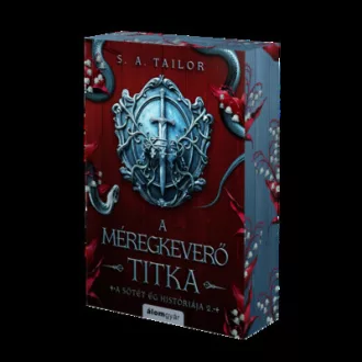 A méregkeverő titka (Éldekorált) - S. A. Tailor