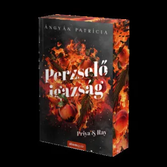   Perzselő igazság - Priya & Ray (Éldekorált) - Ángyán Patrícia