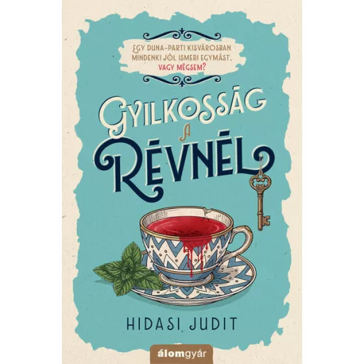 Gyilkosság a révnél - Hidasi Judit