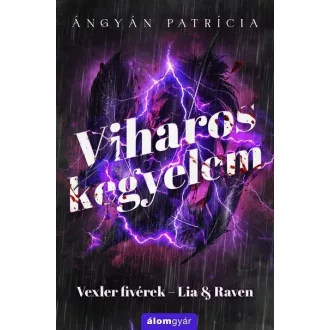 Viharos kegyelem - Ángyán Patrícia