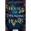 House of Pounding Hearts - Dobbanó szívek (Éldekorált) - Olivia Wildenstein
