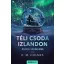 Téli csoda Izlandon - Északi szerelmek - K. M. Holmes