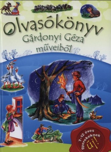 Olvasókönyv Gárdonyi Géza műveiből - Lukács Zoltán