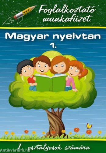 Magyar nyelvtan 1. - 1. osztályosok számára