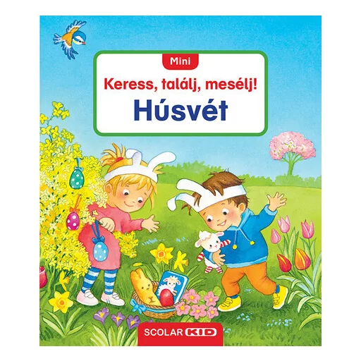 Mini Keress, találj, mesélj! - Húsvét - Sandra Grimm