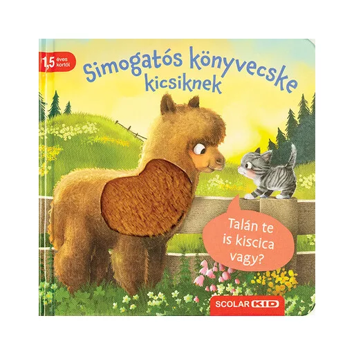 Simogatós könyvecske kicsiknek - Talán te is kiscica vagy? - Kathrin Lena Orso