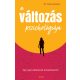 A változás pszichológiája - Dr. Séllei Beatrix