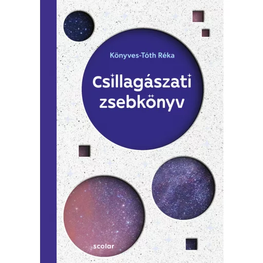 Csillagászati zsebkönyv - Könyves-Tóth Réka