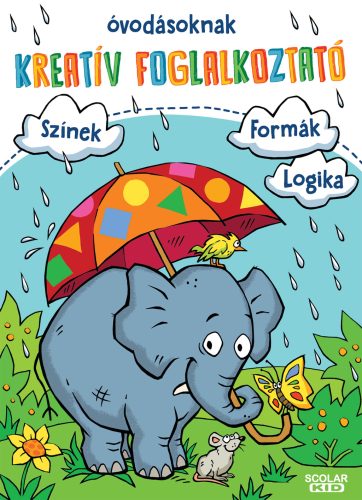 Kreatív foglalkoztató óvodásoknak - Stefan Lohr - Christine Patz - Simone Pahl