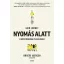 Nyomás alatt - Geir Jordet