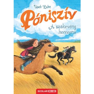 A szökevény hercegnő - Póniszív 18. - Usch Luhn