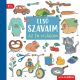 Első szavaim - Az én világom - Julia Maly