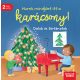 Hurrá, mindjárt itt a karácsony! - Sandra Grimm